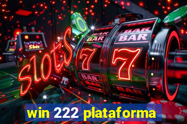 win 222 plataforma